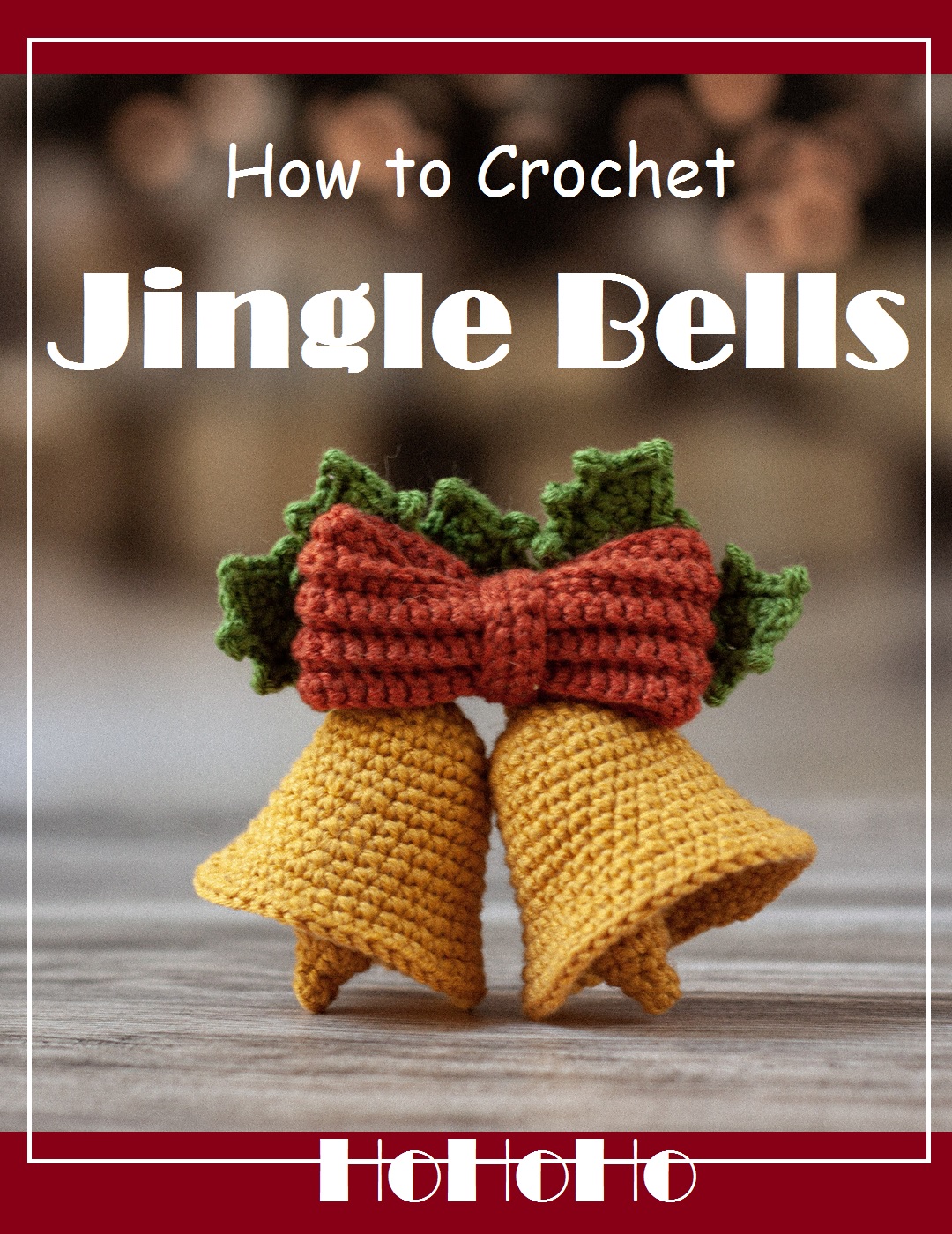How to Crochet Jingle Bells